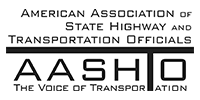 American Association of State Highways and Transportation Officials (AASHTO)